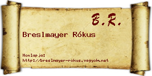Breslmayer Rókus névjegykártya